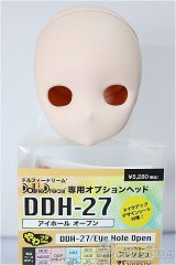 DD/DDH-27　アイホールオープン　やわフタVer./BJD　球体関節人形 A-25-01-15-202-NY-ZA